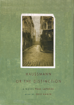 Title details for Haussmann, or the Distinction by Paul LaFarge - Available